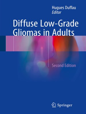 cover image of Diffuse Low-Grade Gliomas in Adults